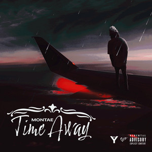 Time Away by lil montae