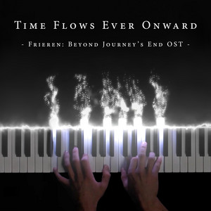 Time Flows Ever Onward (From 