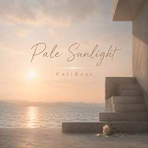 Pale Sunlight by CaliKeyz