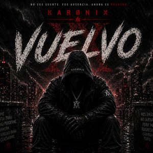 Vuelvo by KARØNIX