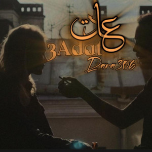 3adat - عادت by Dara 306