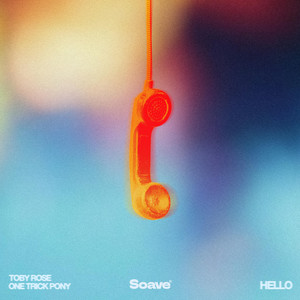 One Trick Pony — Hello (2026)