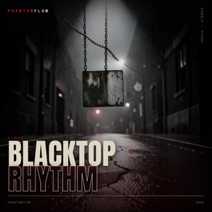Blacktop Rhythm by PhantomFlow