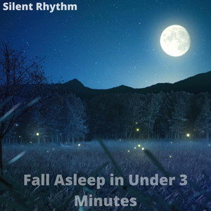 Fall Asleep in Under 3 Minutes