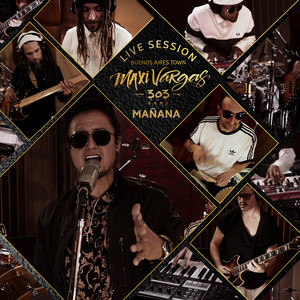 Mañana by Maxi Vargas, KLUB, 303 Band