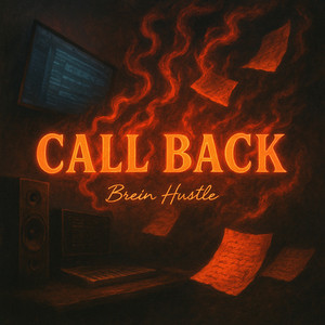 Call Back by Brein Hustle