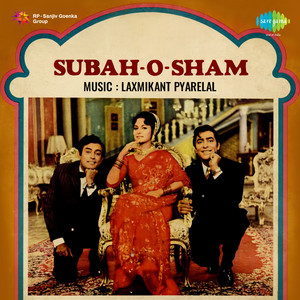 Tumko Mubarak Ho Yeh Shadikhana by Lata Mangeshkar, Laxmikant–Pyarelal