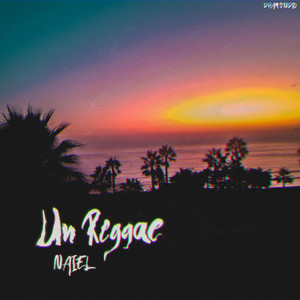 Un Reggae by Naiel 24, Dham Studio