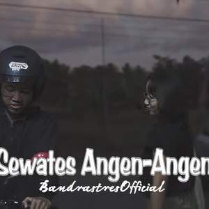 BANDRASTRES - Sewates Angen-Angen