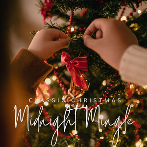 Midnight Mingle: Christmas Dinner Music