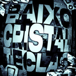 Baixo Cristal Teclas by DJ Nexus8, DJ ADIMA, -Prey, SWZ