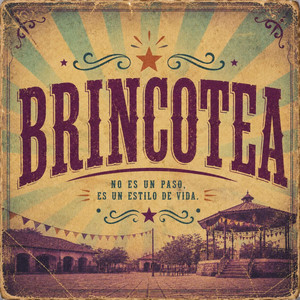 Brincotea by sencion music