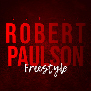 Cut Up (Freestyle) by Robert Paulson