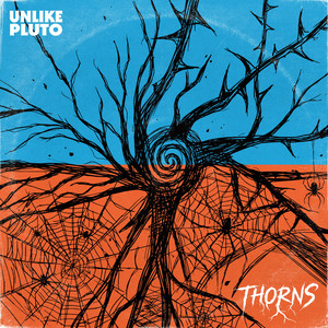 Thorns by Unlike Pluto