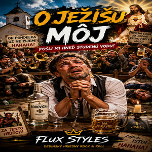 O Ježišu môj by Flux Styles