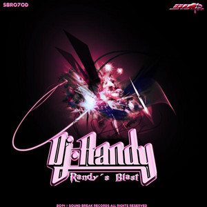 Randy's Blast - Original Mix by DJ Randy