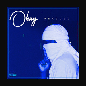 Okay by Prablue