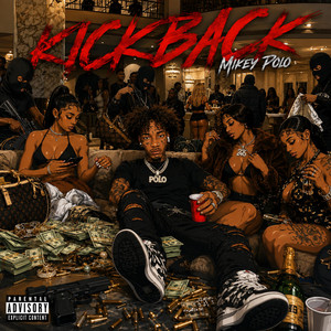 Kickback by Mikey Polo