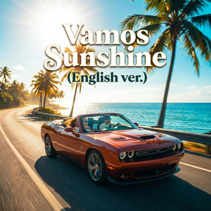 Vamos Sunshine - English ver. by Jim74