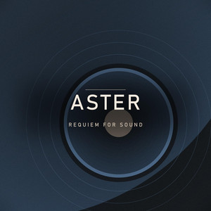 Aster by Requiem For Sound