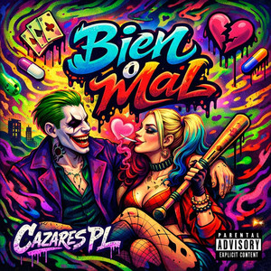 Bien O Mal by Cazares PL