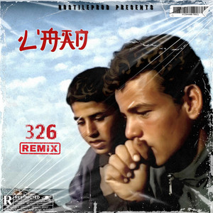326 - REMIX by HostileProd, L'mad