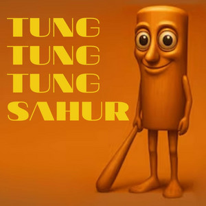 Tung Tung Tung Sahur - Single by Jarxiel | Spotify