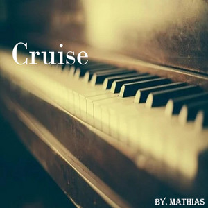 Cruise by Mathias.