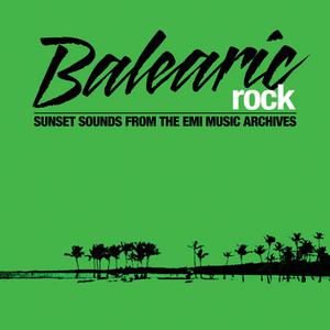 Various – Balearica 4 レア・バレアリック・コンピ Balearic Rock ‑「コンピレーション」by ヴァリアス・アーティスト