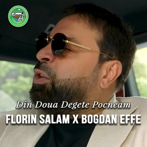 Florin Salam & Bogdan Effe - Din Doua Degete Pocneam