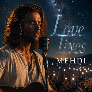 Love Lives by Mehdi