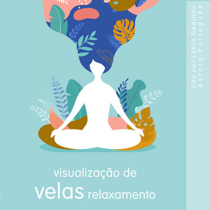 Relaxamento de visualização de velas (o melhor do relaxamento)
