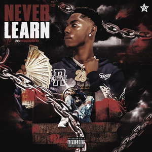Never Learn by 28Young G