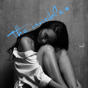 The Invisible by Li Hart