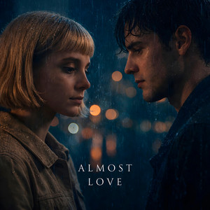 Almost love by Larisse