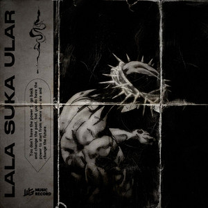 LALA SUKA ULAR by Itsmeraley