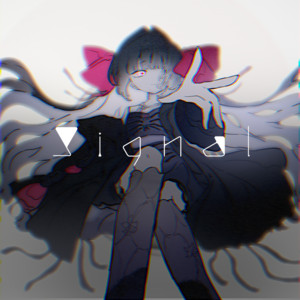 SIGNAL by Diα