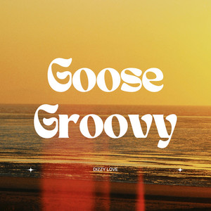 Dizzy Love by Goose Groovy