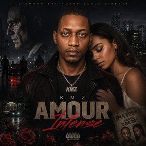 Amour Intense by KMZ Ø