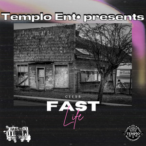 Fast Life
