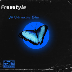 Freestyle by No Person, Told