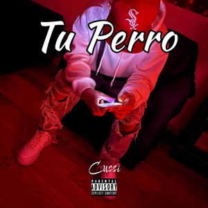 Tu Perro by Cussi