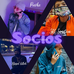 Piocho, Blessed Killah, Na$-B & Skl Simetría - Socios