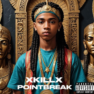 xKillx - PointBreak (Radio Edit)