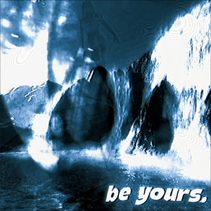 be yours. - Slowed by MXSTY.