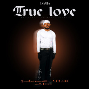 Lojha - True love