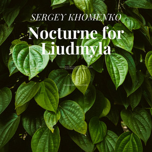 Nocturne for Liudmyla