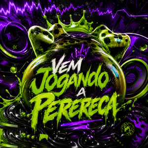 Vem Jogando a Perereca by MC Pipokinha, MC Nito