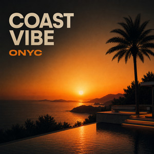 Coast Vibe by Onyc