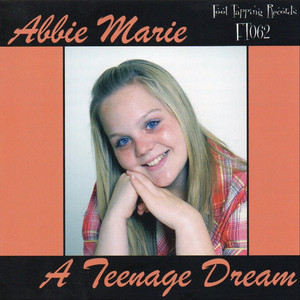 A Teenage Dream - Album by Abbie Marie | Spotify